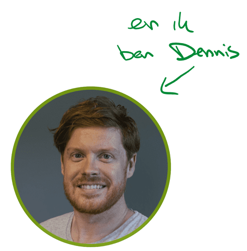 En ik ben Dennis